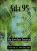 ADA 95: The Lovelace Tutorial by David A. Wheeler