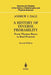 A History of Inverse Probability: From Thomas Bayes to Karl Pearson by Andrew I. Dale