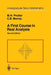 A First Course in Real Analysis by Murray H. Protter