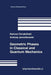 Geometric Phases in Classical and Quantum Mechanics by Dariusz Chruscinski