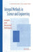Integral Methods in Science and Engineering: Analytic and Numerical Techniques by Mario Paul Ahues