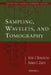 Sampling, Wavelets, and Tomography by John J. Benedetto