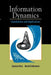 Information Dynamics: Foundations and Applications by Gustavo Deco