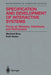 Specification and Development of Interactive Systems: Focus on Streams, Interfaces, and Refinement by Manfred Broy