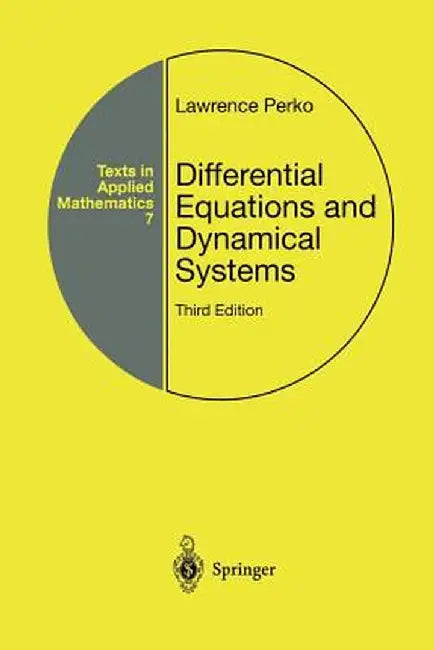 Differential Equations and Dynamical Systems by Lawrence Perko