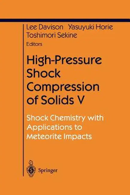High-Pressure Shock Compression of Solids V: Shock Chemistry with Applications to Meteorite Impacts by Lee Davison