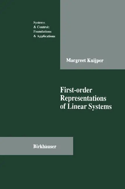 First-Order Representations of Linear Systems by Margreet Kuijper
