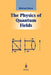 The Physics of Quantum Fields by Michael Stone