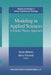 Modeling in Applied Sciences: A Kinetic Theory Approach by Nicola Bellomo