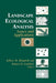 Landscape Ecological Analysis: Issues and Applications by Jeffrey M. Klopatek