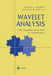 Wavelet Analysis: The Scalable Structure of Information by Howard L. Resnikoff