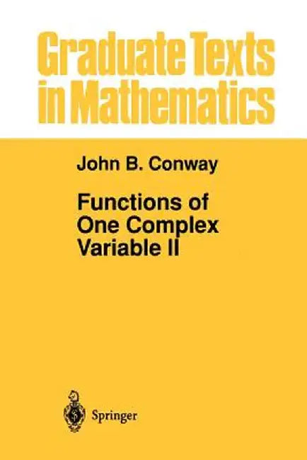 Functions of One Complex Variable II by John B. Conway
