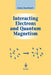 Interacting Electrons and Quantum Magnetism by Assa Auerbach