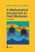 A Mathematical Introduction to Fluid Mechanics by Alexandre J. Chorin
