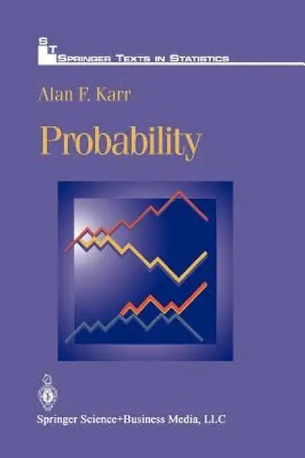 Probability by Alan F. Karr