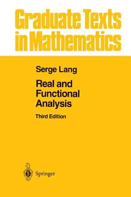 Real and Functional Analysis by Serge Lang