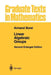 Linear Algebraic Groups by Armand Borel
