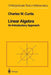 Linear Algebra: An Introductory Approach by Charles W. Curtis