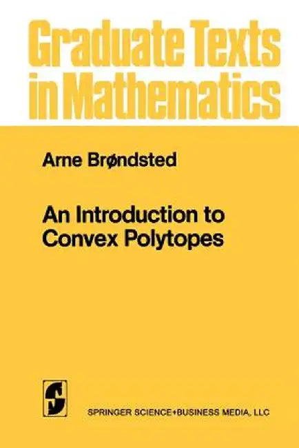 An Introduction to Convex Polytopes by Arne Brondsted
