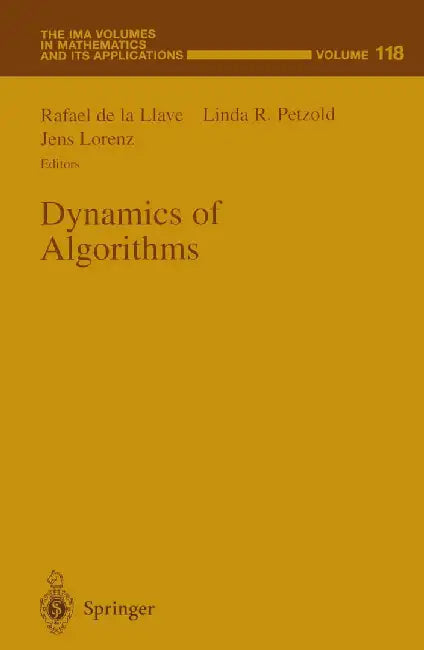 Dynamics of Algorithms by Rafael De La Llave
