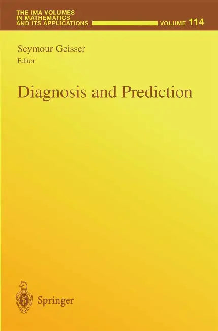 Diagnosis and Prediction by Seymour Geisser