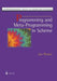 Programming and Meta-Programming in Scheme by Jon Pearce