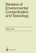 Reviews of Environmental Contamination and Toxicology: Continuation of Residue Reviews by George W. Ware