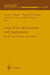 Large-Scale Optimization with Applications: Part II: Optimal Design and Control by Lorenz T. Biegler