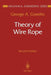 Theory of Wire Rope by George A. Costello