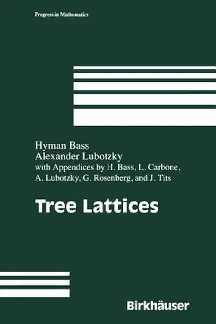 Tree Lattices by H. Bass