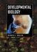 Developmental Biology by Werner A. Müller