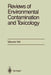 Reviews of Environmental Contamination and Toxicology: Continuation of Residue Reviews by George W. Ware