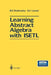 Learning Abstract Algebra with Isetl by Ed Dubinsky
