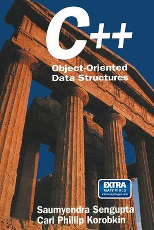C++: Object-Oriented Data Structures by Sengupta Saumyendra