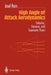 High Angle of Attack Aerodynamics: Subsonic, Transonic, and Supersonic Flows by Josef Rom