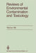 Reviews of Environmental Contamination and Toxicology by George W. Ware