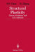 Structural Plasticity: Theory, Problems, and Cae Software by W. F. Chen