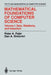 Mathematical Foundations of Computer Science: Sets, Relations, and Induction by Peter A. Fejer