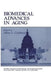 Biomedical Advances in Aging by Allan L. Goldstein