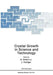 Crystal Growth in Science and Technology by H. Arend