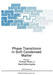 Phase Transitions in Soft Condensed Matter by Tormod Riste