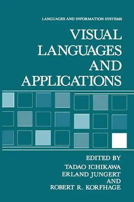 Visual Languages and Applications by Tadeo Ichikawa