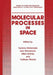 Molecular Processes in Space by Tsutomu Watanabe