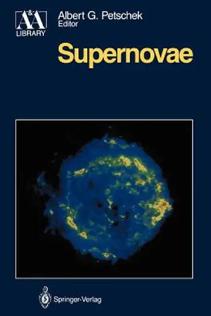 Supernovae by Albert G. Petschek
