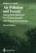 Air Pollution and Forests: Interactions Between Air Contaminants and Forest Ecosystems by William H. Smith