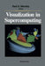 Visualization in Supercomputing by Raul H. Mendez