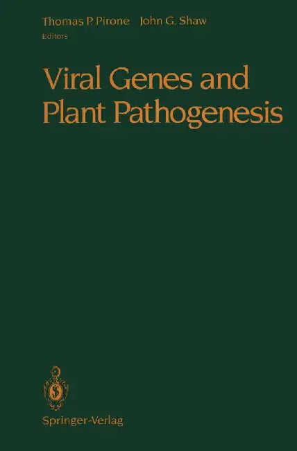 Viral Genes and Plant Pathogenesis by Thomas P. Pirone