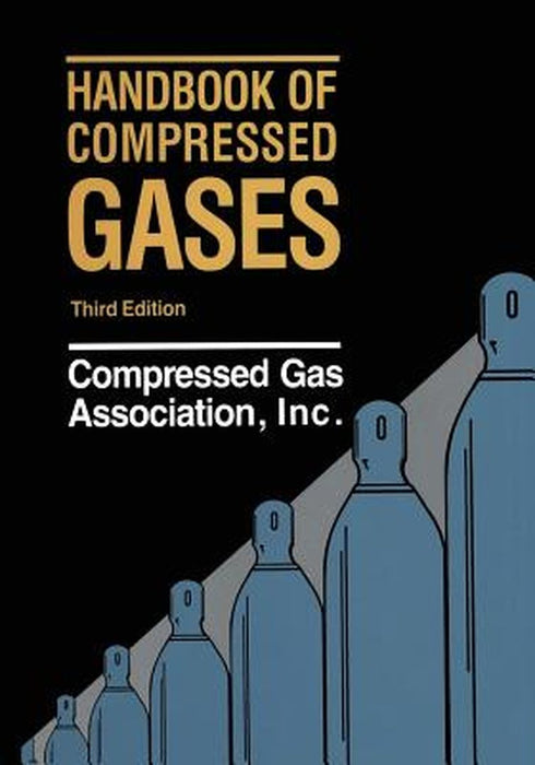 Handbook of Compressed Gases by Kenneth A. Loparo