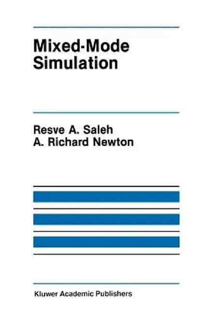 Mixed-Mode Simulation by Resve A. Saleh