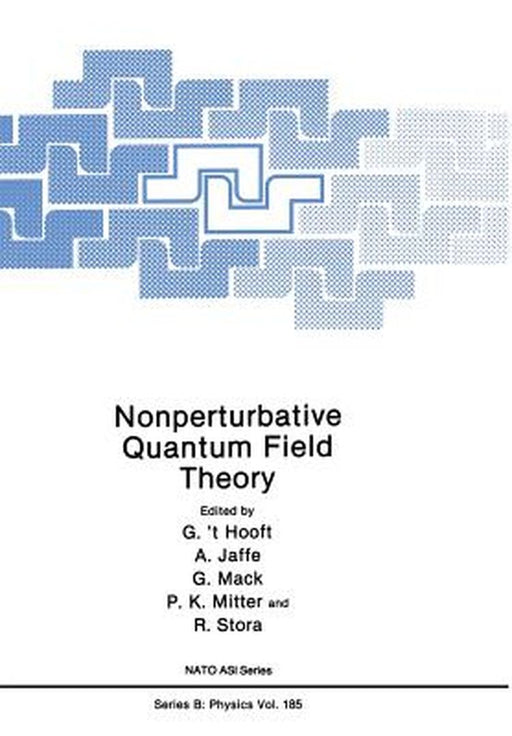 Nonperturbative Quantum Field Theory by G. Hooft